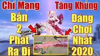 [Gcaothu] Capheny tăng sức mạnh khủng bắn chí mạng 2 phát ra đi - Xạ thủ đáng chơi 2020