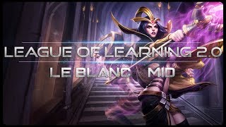 [ITA-GUIDA] BARCOLLO MA NON MOLLO - LE BLANC MID - League Of legends