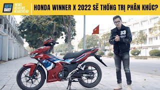 Hàng loạt thay đổi đáng giá, Honda Winner X 2022 sẽ thống trị phân khúc xe côn tay phổ thông?