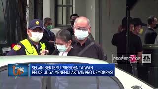 China Bisa Makin Panas, Pelosi Temui Aktivis Pro Demokrasi Taiwan