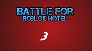 Battle For Roblox Hotel | Ep 3 | Test Takers
