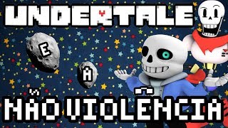 Undertale e a não violência - Meteoro