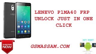 Lenevo p1ma40 frp remove solution just in one click