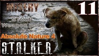 Misery 2.1.1+STCoP Weapon pack+Absolute Nature 4 #11 Митяй, Флинт и охота на неизвестных мутантов.