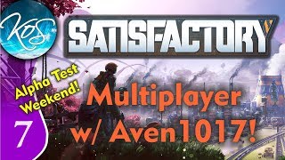Satisfactory Ep 7: FACTORY FINALE - MULTIPLAYER with Aven1017! Alpha - Let's Play, Gameplay