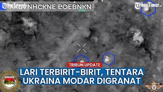 Lempari Granat, Pasukan Putin Berburu Tentara Ukraina!