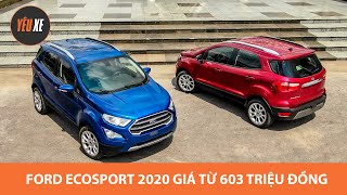 Ford EcoSport 2020 giá từ 603 triệu, bỏ lốp dự phòng phía sau, thêm công nghệ |Yêu Xe|