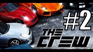 The Crew - Прохождение на русском - ч.2 - Репутация [Без комментариев]