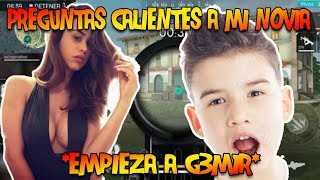 PREGUNTAS CALIENTES A MI NOVIA EN °FREE FIRE° *SE PONE A GEMIR Y ME PASA SU PACK*