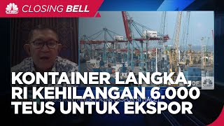 ALFI: Kontainer Langka, RI Kehilangan 6.000 TEUs Untuk Ekspor