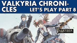 Valkyria Chronicles - Lets play part 8 - Wildwood Warfare at Kolden [PC]