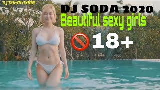 DJ SODA BEAUTIFUL GIRLS SEXY HOLIDAY (Happy New Years 2020)