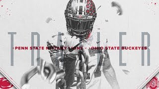 2017 Ohio State Football: Penn State Trailer