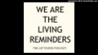 The Living Reminders Ep. 12 - Chat With Mimi Leder