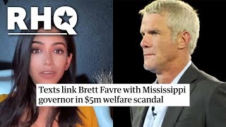 Brett Favre Caught RED-HANDED In Welfare Scam