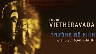 DN.44_Kinh TỰ HOAN HỶ - SAMPASĀDANĪYASUTTA[28]_161021 TK TOẠI KHANH