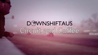 Down Shift Circuit and Coffee