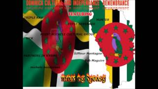 Dominica Cultural and Independance Remembrance mixx by djeasy
