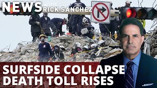 No survivors expected as rescuers scour Champlain Towers rubble