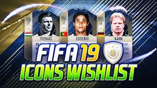 FIFA 19 ICONS WISHLIST | #7 (INFO)