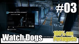 Watch Dogs - parte 3 - Passe para os bastidores [ PS4 / 1080p / PT-BR ]