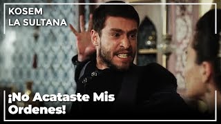 El Sultán Ahmed Se Enfadó Con La Sultana Handan | Kosem La Sultana
