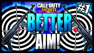 IMPROVE YOUR AIM IN WORLD WAR 2! COD "WW2 ACCURACY TIPS" HOW TO GET BETTER AIM  IN WW2! (Part 1)