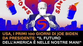 #USA, i primi 100 giorni di #Biden da presidente: "Il futuro dell'America è nelle nostre mani"