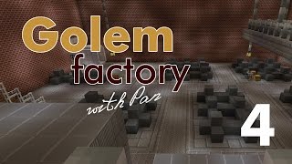 FTB Golem Factory with Pan #4 - Футбольное поле за 1500
