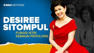 #KisahMotivasi - FUNGSI ISTRI, SEBAGAI PENOLONG - Desiree Sitompul
