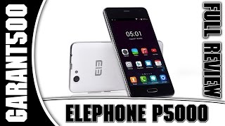ELEPHONE P5000 Мега батарея?! Полный обзор, тесты и выводы!