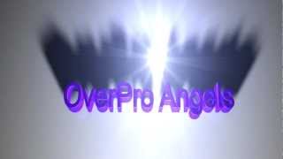 Интро для мувика OverPro Angels