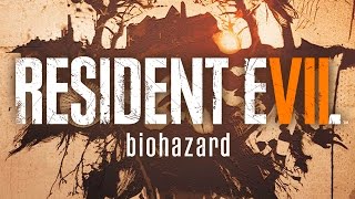 RESIDENT EVIL 7 - O FINAL