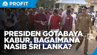 Presiden Gotabaya Kabur, Bagaimana Nasib Sri Lanka?