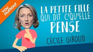 CECILE GIROUD - La petite fille qui dit c'qu'elle pense