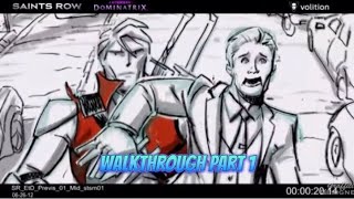 Saints row 4 enter the dominatrix walkthrough part 1 cut content?