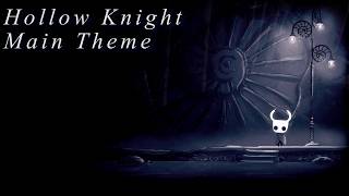 Hollow Knight - Main Theme (piano)
