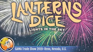 Lanterns Dice: Lights in the Sky — game overview at GAMA Trade Show 2019