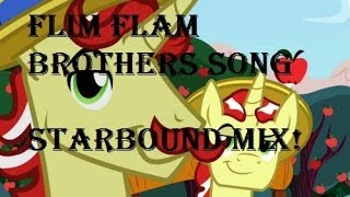 Starbound MLP Music Showcase - Flim Flam Brothers Song (Bango)