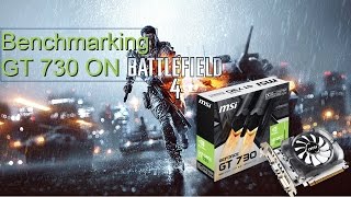 GeForce GT 730 Benchmark on Battlefield 4