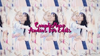 LOVE/COUPLE AUDIOS FOR EDITS #4
