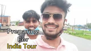 Preparing for India tour || grooming Brothers