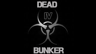 Обзор игры DEAD BUNKER 4 #1