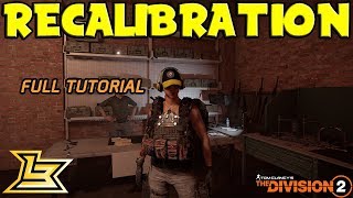 Recalibration Station Tutorial (The Division 2)