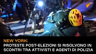 New York: proteste post-elezioni si risolvono in scontri tra attivisti e agenti di polizia
