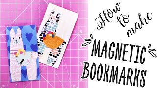 Easy To Make Magnetic Bookmarks