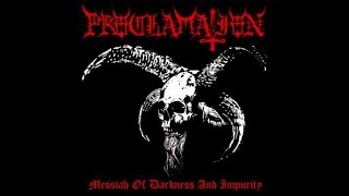 Proclamation (Spain) - Messiah Of Darkness And Impurity (Full Length) 2008