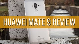 Huawei Mate 9 Review