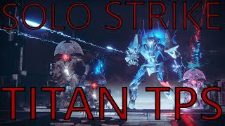 DESTINY 2 BETA | Solo Strike Titan | TPS View & Skating Test