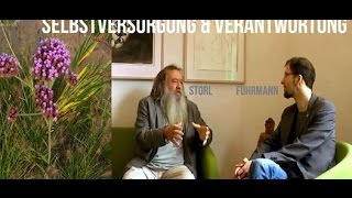 INTERVIEW | Dr. Wolf-Dieter Storl & Jörg Fuhrmann "Selbstversorgung, DeHypnose + Eigenverantwortung"